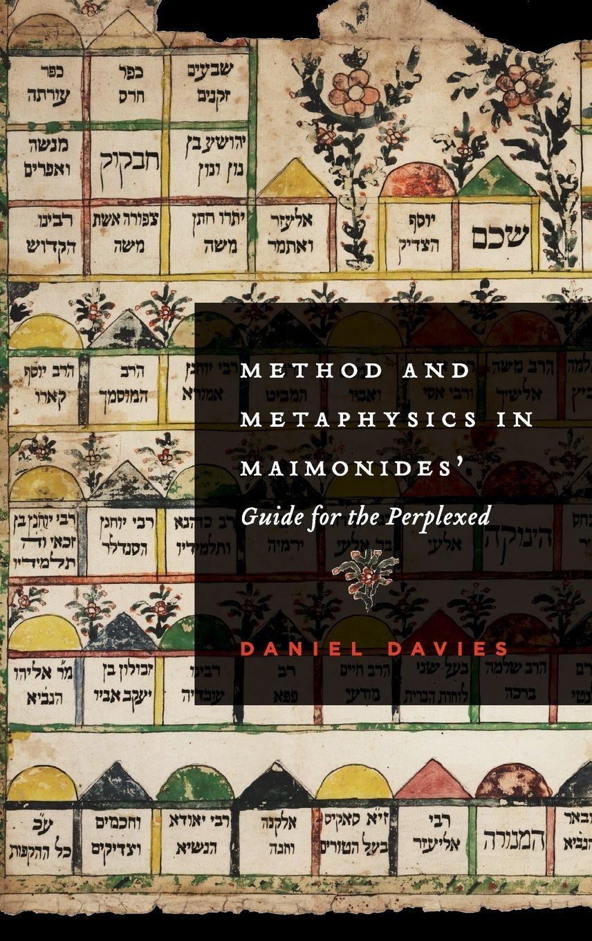 Vorderes Coverbild Method and Metaphysics in Maimonides' Guide for the Perplexed