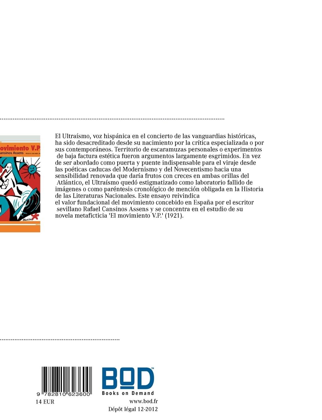 Rückseitencover La gloria y la memoria. El Ultraísmo iberoamericano 'suivant les traces' de Rafael Cansinos Assens
