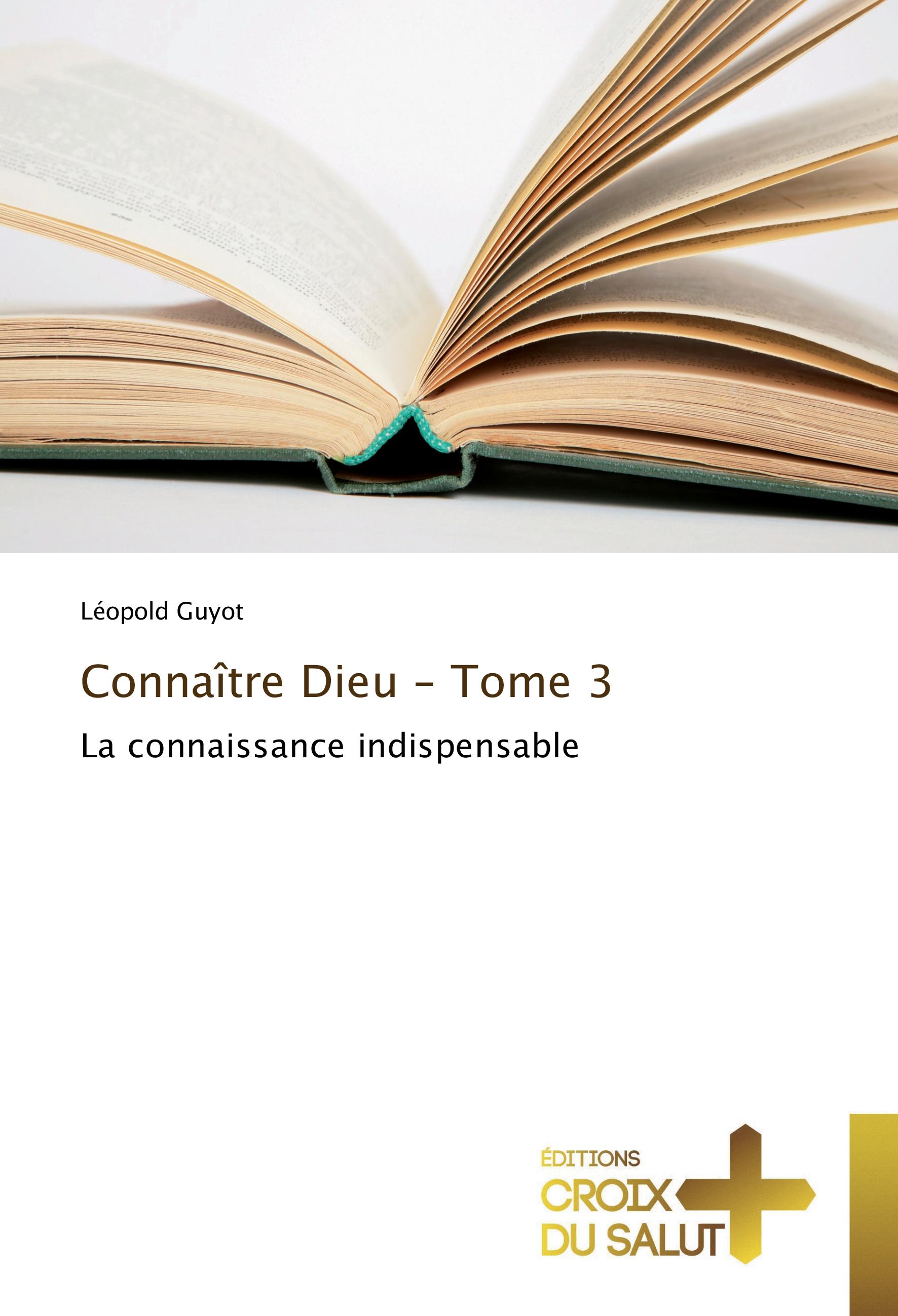 Vorderes Coverbild Connaître Dieu - Tome 3