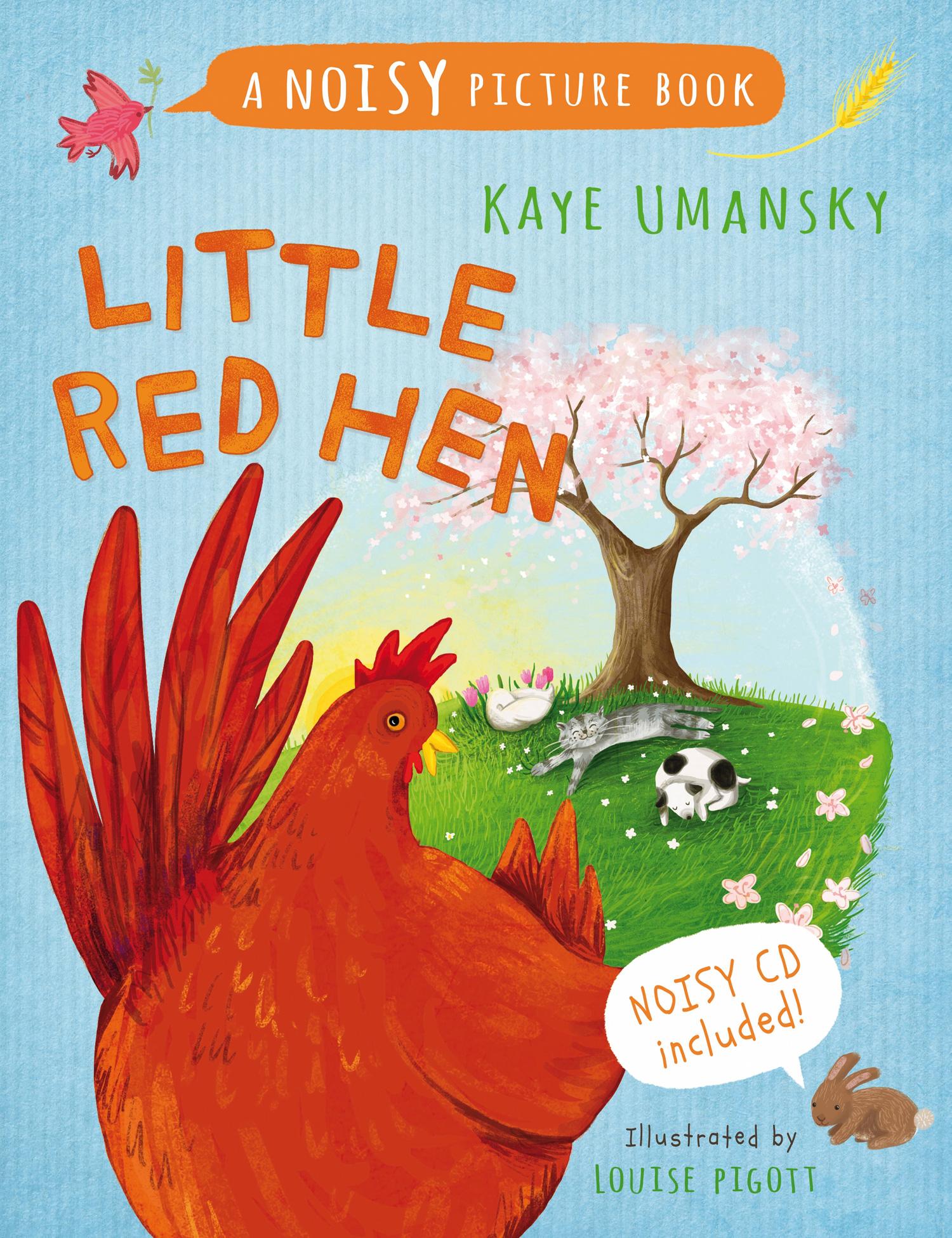 Vorderes Coverbild Little Red Hen: A Noisy Picture Book [With CD (Audio)]
