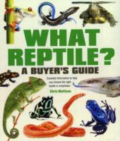 Vorderes Coverbild What Reptile? A Buyer's Guide
