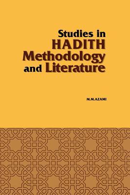 Vorderes Coverbild Studies in Hadith Methodology and Literature