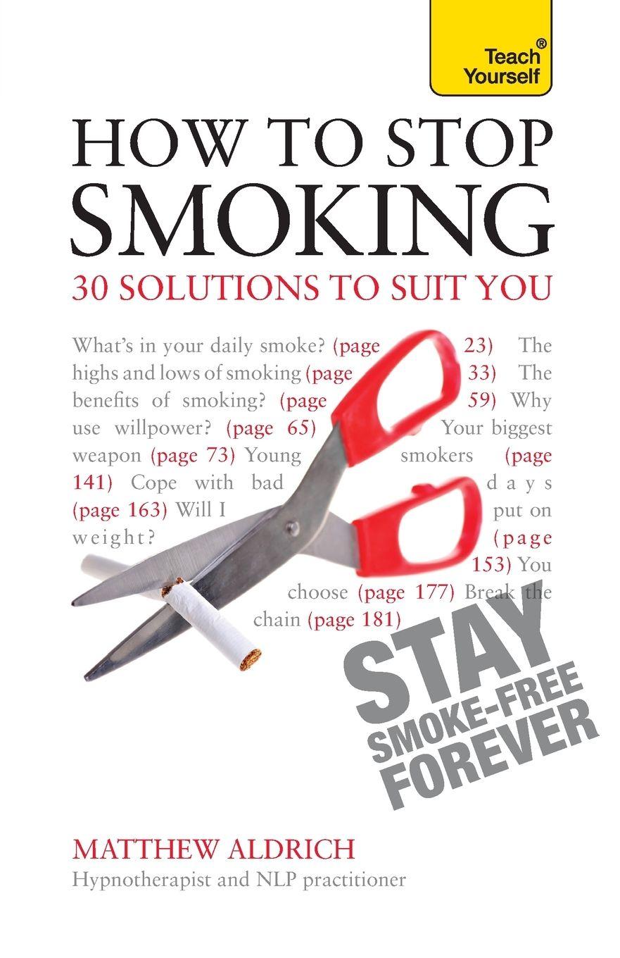 Vorderes Coverbild How to Stop Smoking - 30 Solutions to Suit You
