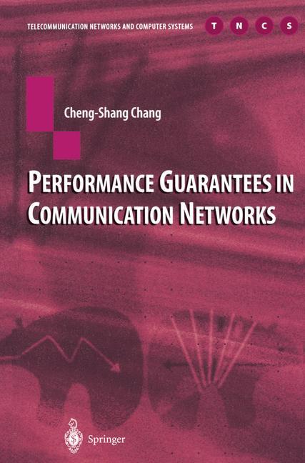 Vorderes Coverbild Performance Guarantees in Communication Networks