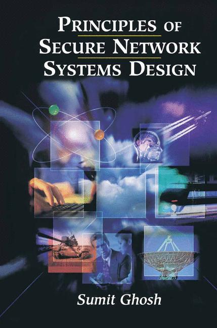 Vorderes Coverbild Principles of Secure Network Systems Design