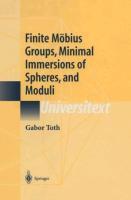 Vorderes Coverbild Finite Möbius Groups, Minimal Immersions of Spheres, and Moduli