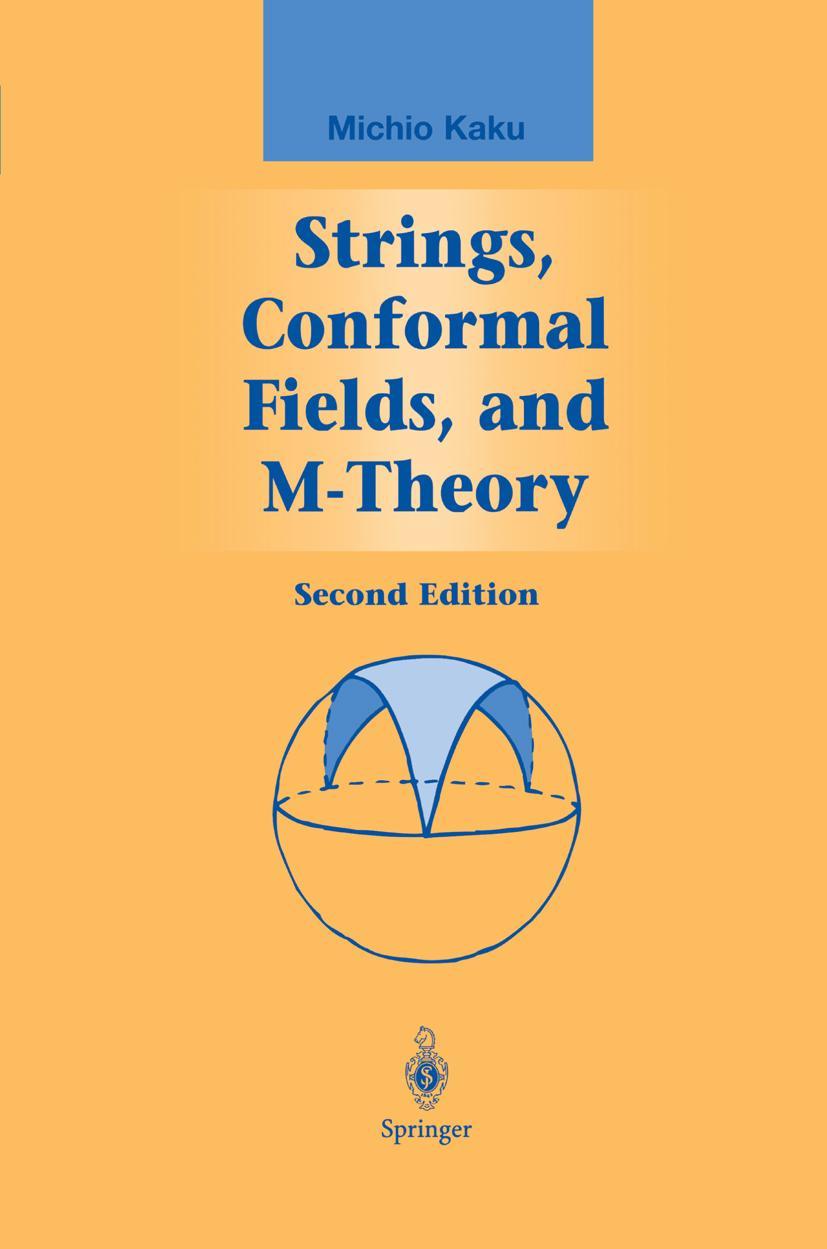 Vorderes Coverbild Strings, Conformal Fields, and M-Theory