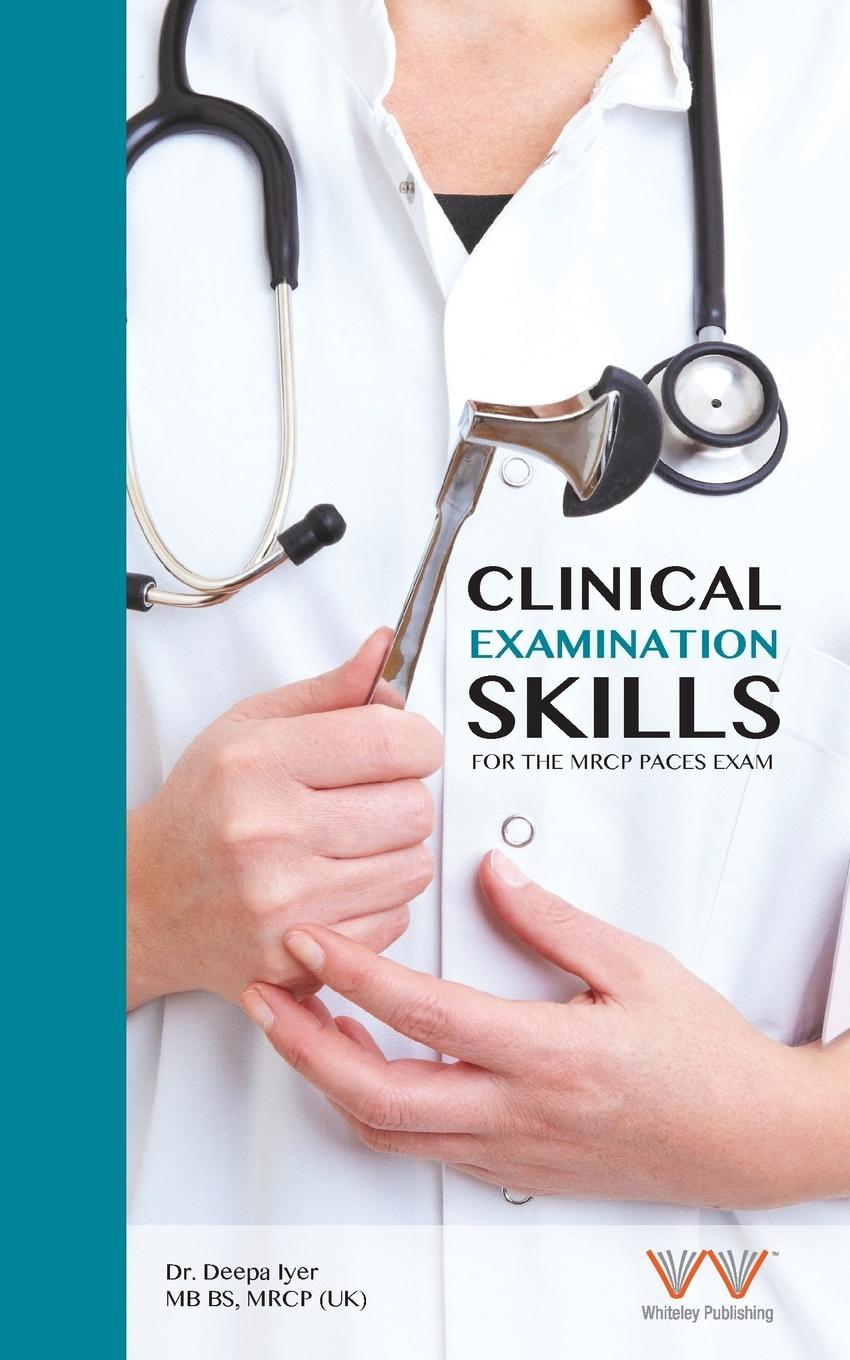 Vorderes Coverbild Clinical Examination Skills for the MRCP Paces Exam