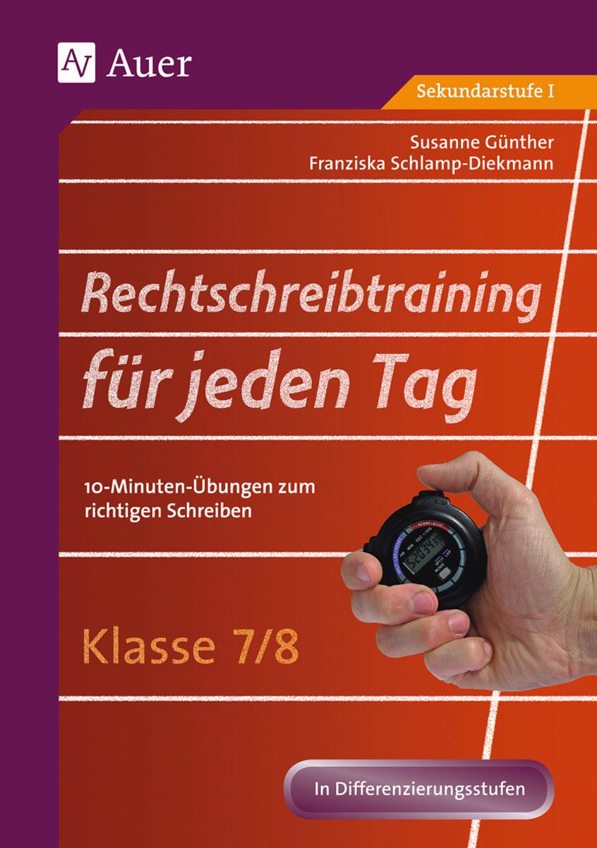 Vorderes Coverbild Rechtschreibtraining für jeden Tag Klasse 7-8