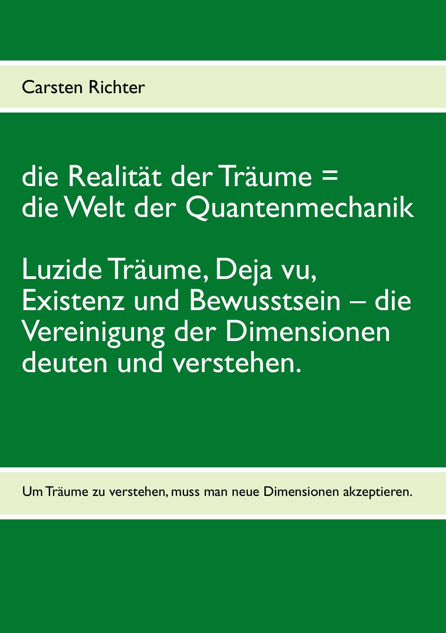 Vorderes Coverbild die Realität der Träume = die Welt der Quantenmechanik