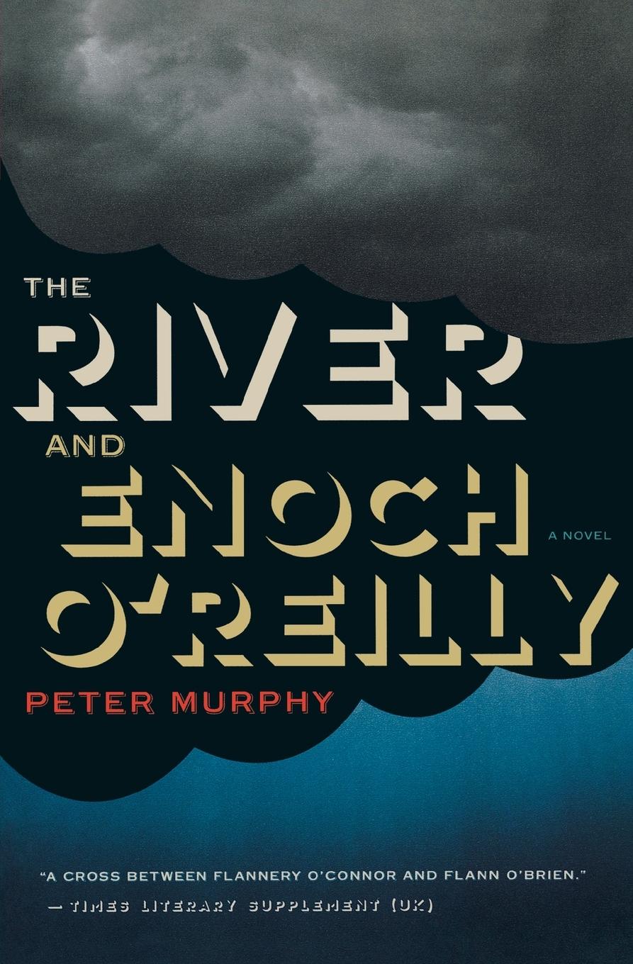 Vorderes Coverbild River and Enoch O'Reilly
