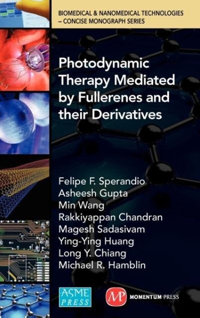 Vorderes Coverbild Photodynamic  Therapy Mediated  by Fullerenes and  their Derivatives