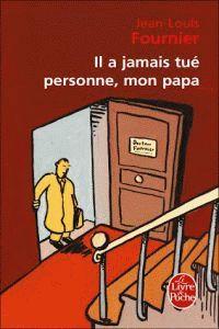 Vorderes Coverbild Il a jamais tue personne, mon papa