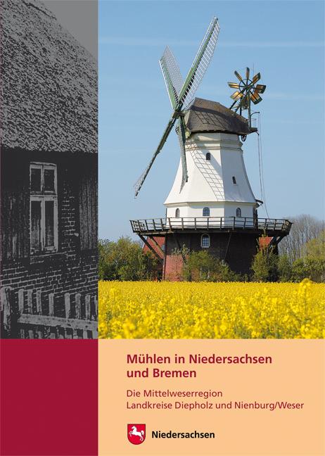 Vorderes Coverbild MÜHLEN IN NIEDERSACHSEN UND BREMEN