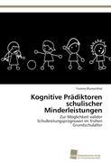 Vorderes Coverbild Kognitive Prädiktoren schulischer Minderleistungen