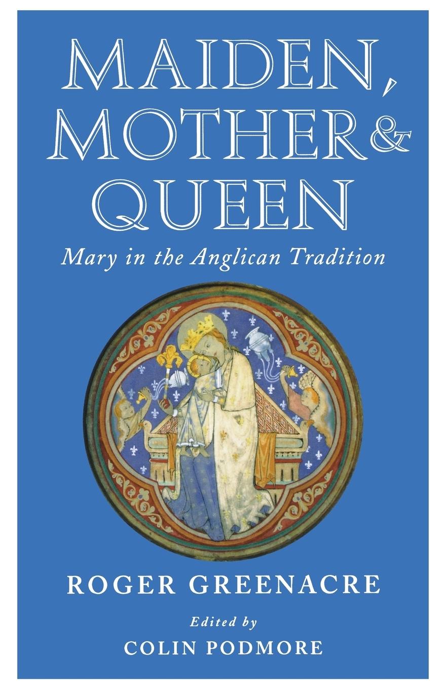 Vorderes Coverbild Maiden, Mother and Queen