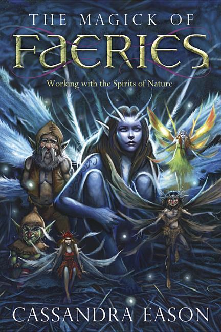 Vorderes Coverbild The Magick of Faeries