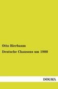 Vorderes Coverbild Deutsche Chansons um 1900