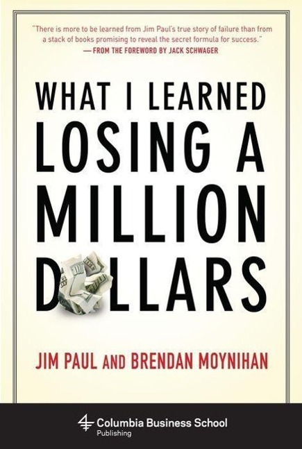 Vorderes Coverbild What I Learned Losing a Million Dollars