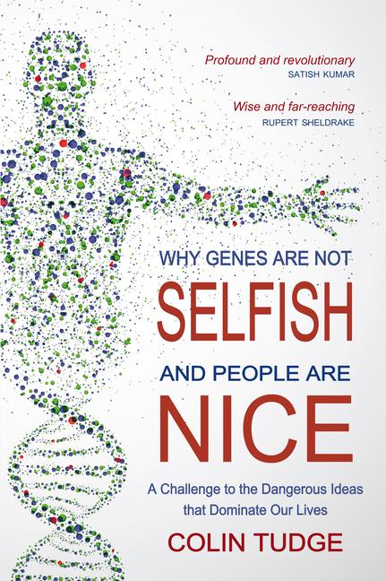 Vorderes Coverbild Why Genes Are Not Selfish and People Are Nice