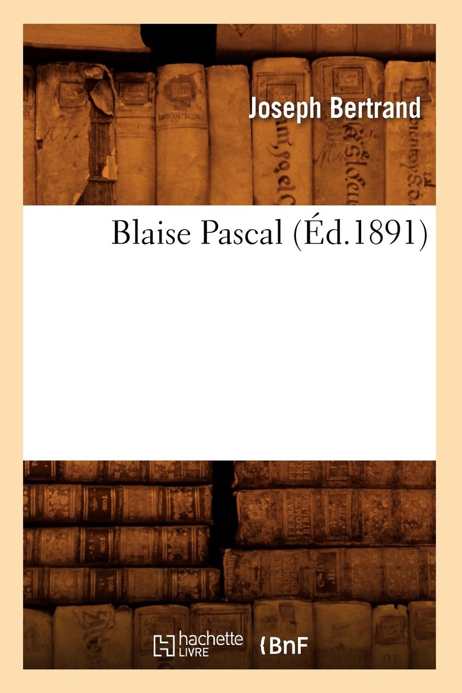 Vorderes Coverbild Blaise Pascal (Éd.1891)