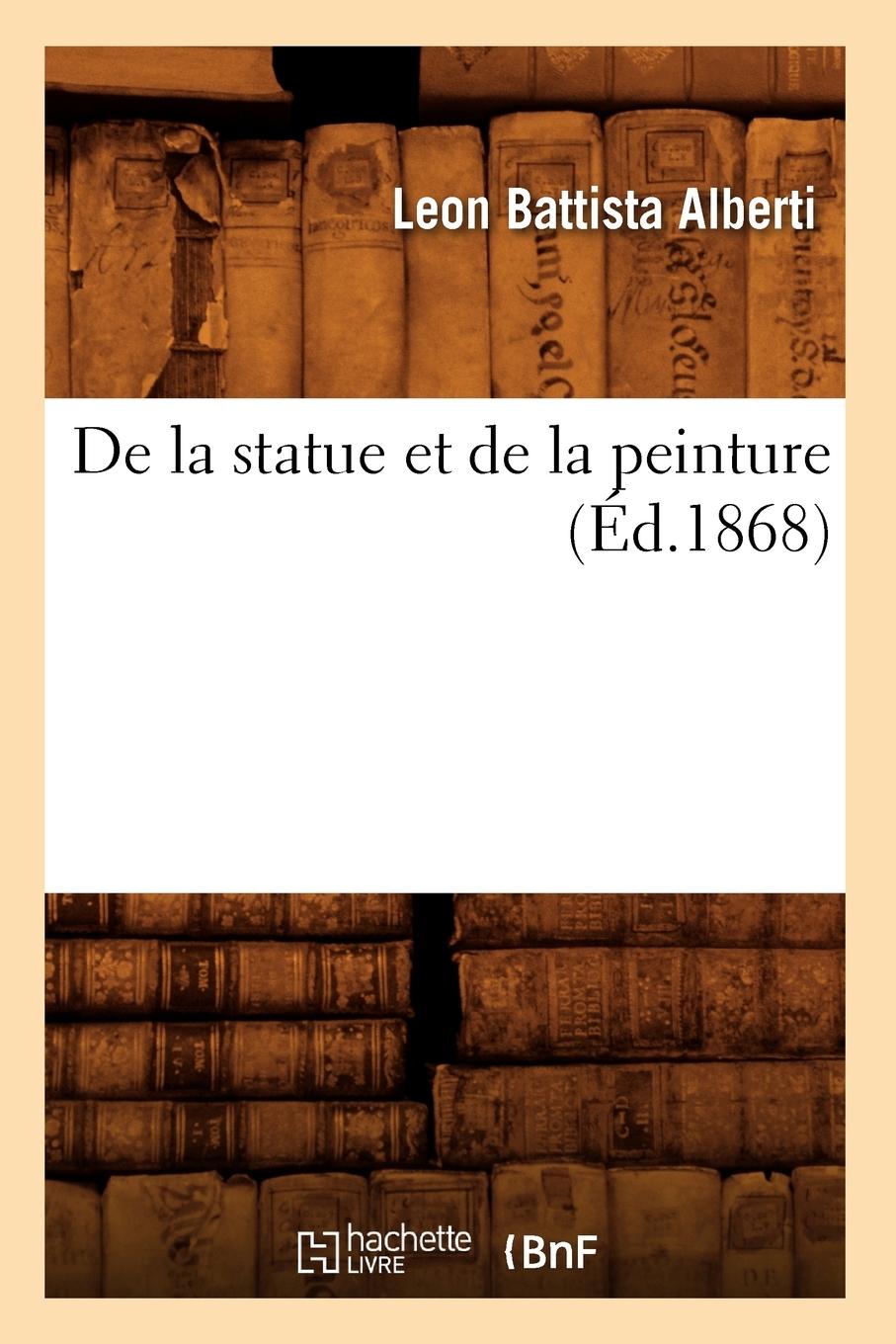 Vorderes Coverbild de la Statue Et de la Peinture (Éd.1868)