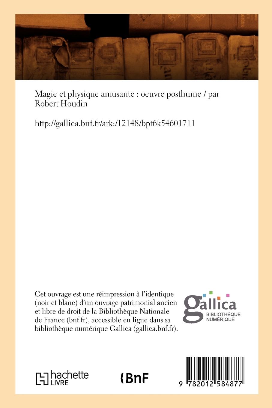 Rückseitencover Magie Et Physique Amusante: Oeuvre Posthume (Éd.1877)