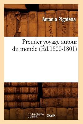 Vorderes Coverbild Premier Voyage Autour Du Monde (Éd.1800-1801)