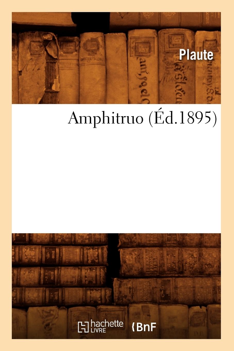 Vorderes Coverbild Amphitruo (Éd.1895)