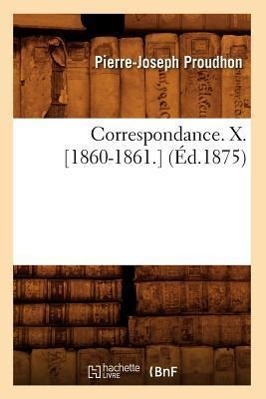 Vorderes Coverbild Correspondance. X. [1860-1861.] (Éd.1875)