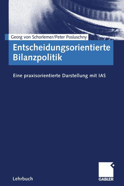 Vorderes Coverbild Entscheidungsorientierte Bilanzpolitik