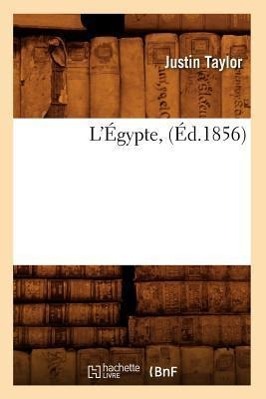 Vorderes Coverbild L'Égypte, (Éd.1856)