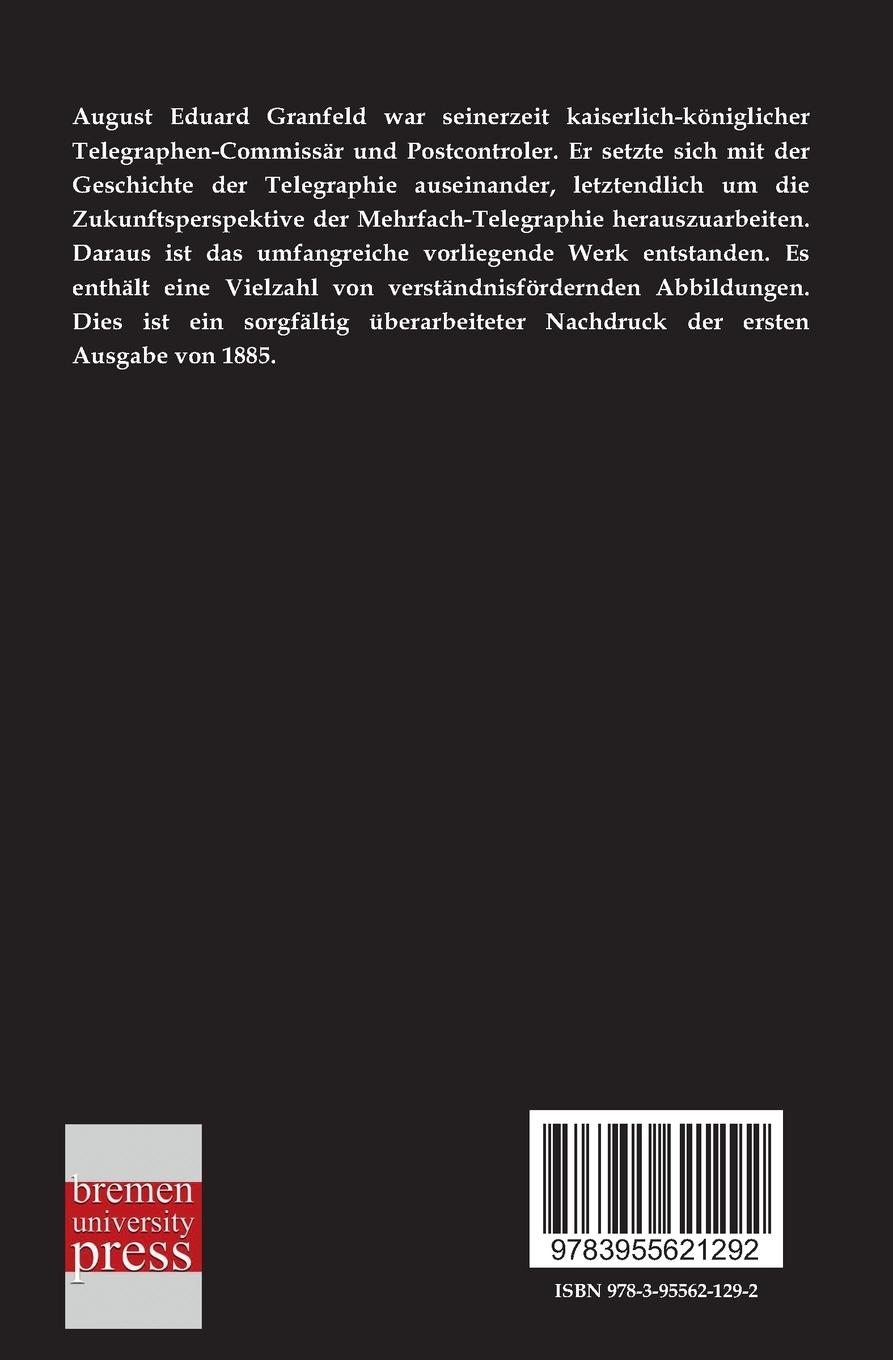 Rückseitencover Die Mehrfach-Telegraphie auf einem Drahte