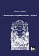 Vorderes Coverbild Deutsch-Amerikanisches Illustriertes Kochbuch