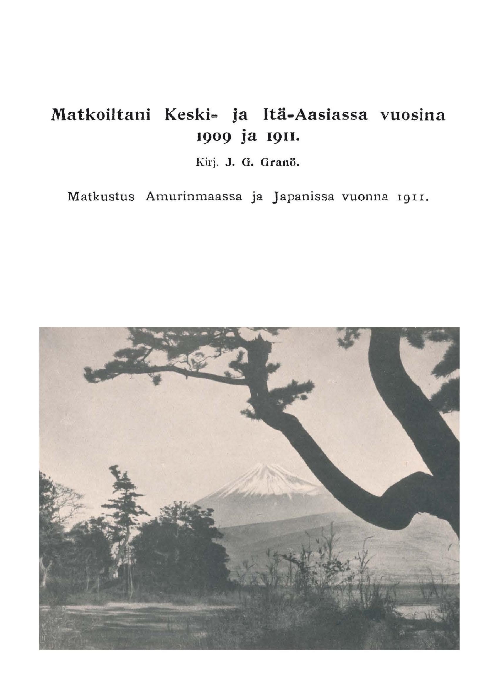Vorderes Coverbild Matkoiltani Keski- ja Itä-Aasiassa vuosina 1909 ja 1911