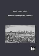 Vorderes Coverbild Neuestes Augsburgisches Kochbuch