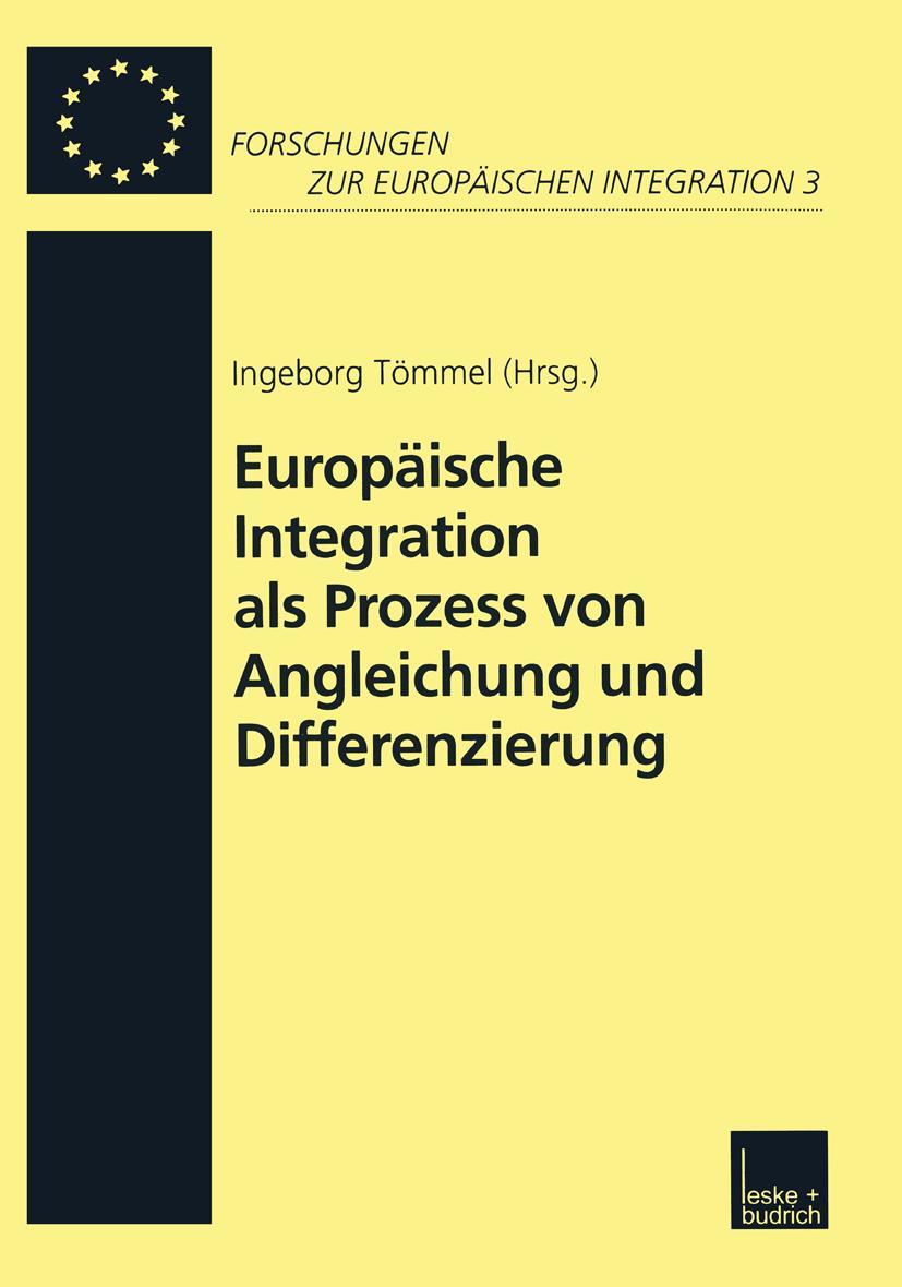 Vorderes Coverbild Europäische Integration als Prozess von Angleichung und Differenzierung