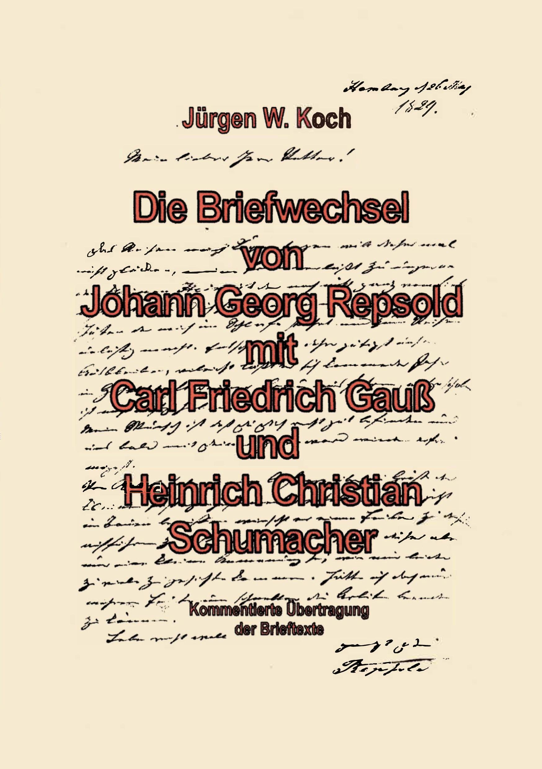 Vorderes Coverbild Briefwechsel von Georg Repsold mit Carl F. Gauß und Heinrich C. Schumacher