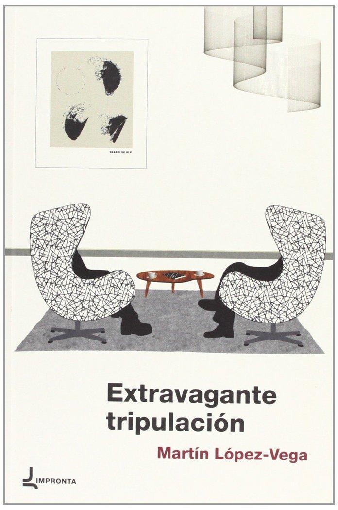 Vorderes Coverbild Extravagante tripulación : entrevistas literarias