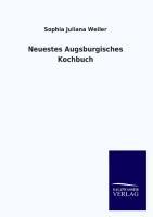 Vorderes Coverbild Neuestes Augsburgisches Kochbuch