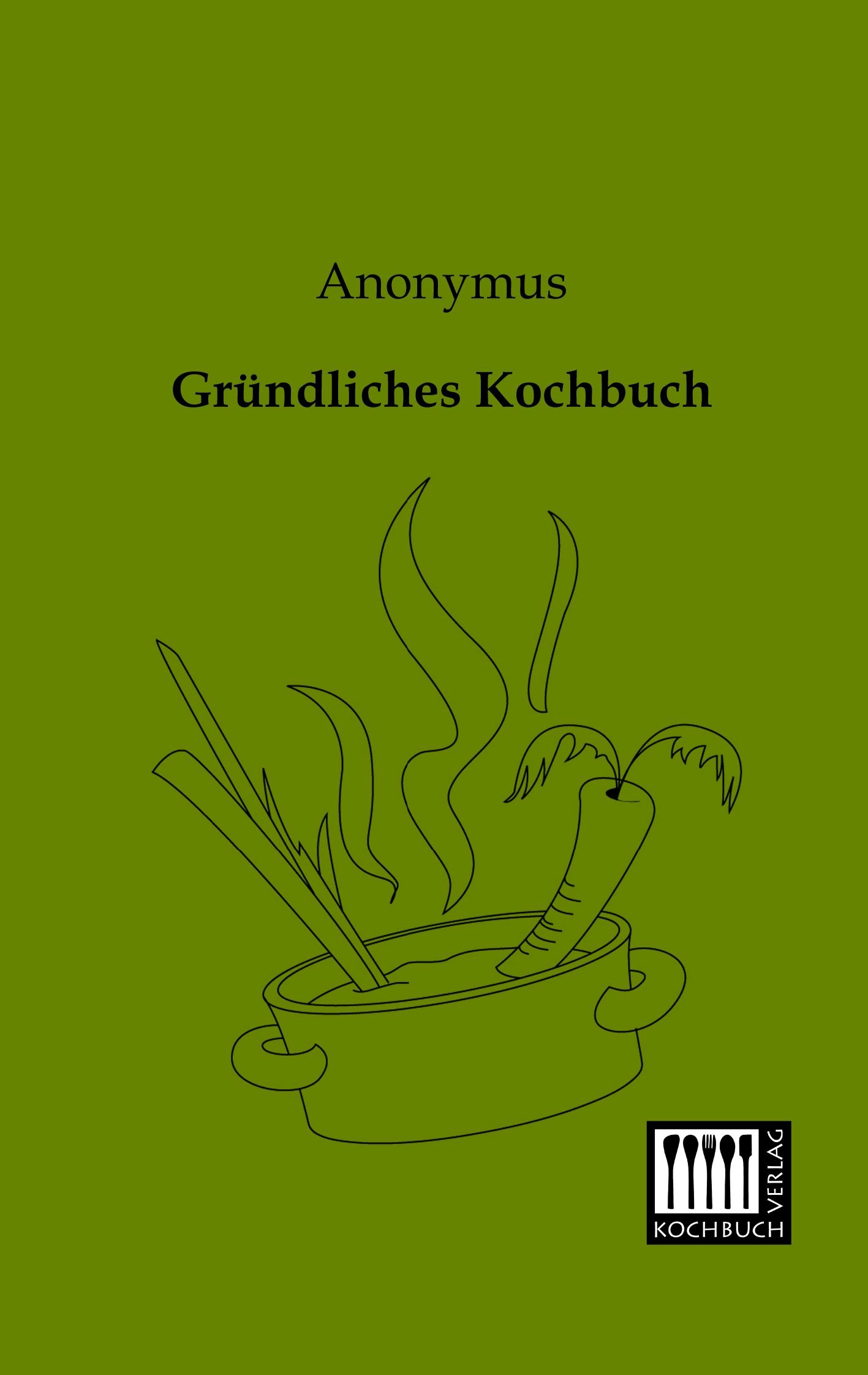 Vorderes Coverbild Gründliches Kochbuch