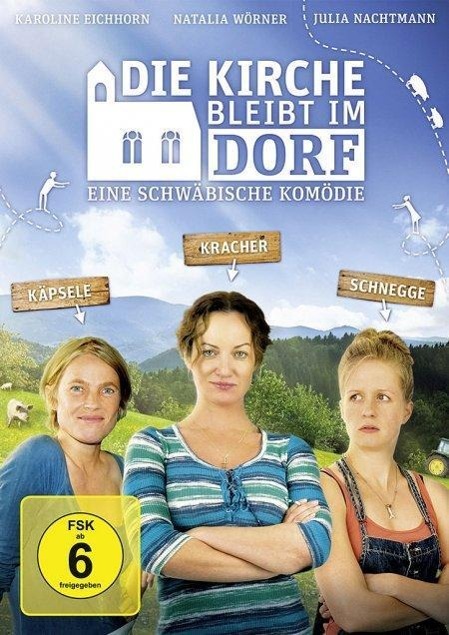 Vorderes Coverbild Die Kirche bleibt im Dorf