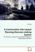Vorderes Coverbild A Construction Site Layout Planning Decision-making System