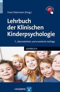 Vorderes Coverbild Lehrbuch der Klinischen Kinderpsychologie
