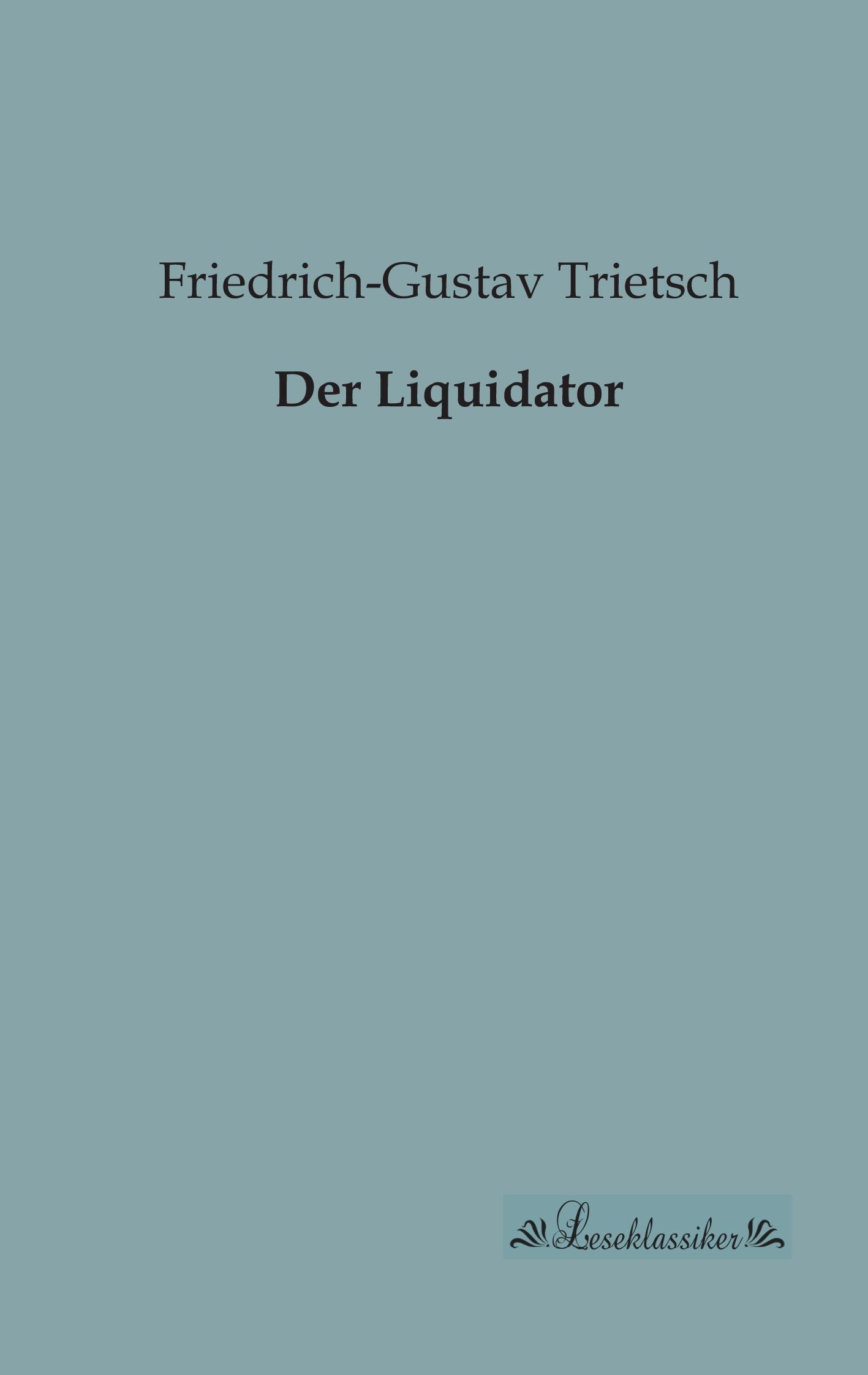 Vorderes Coverbild Der Liquidator