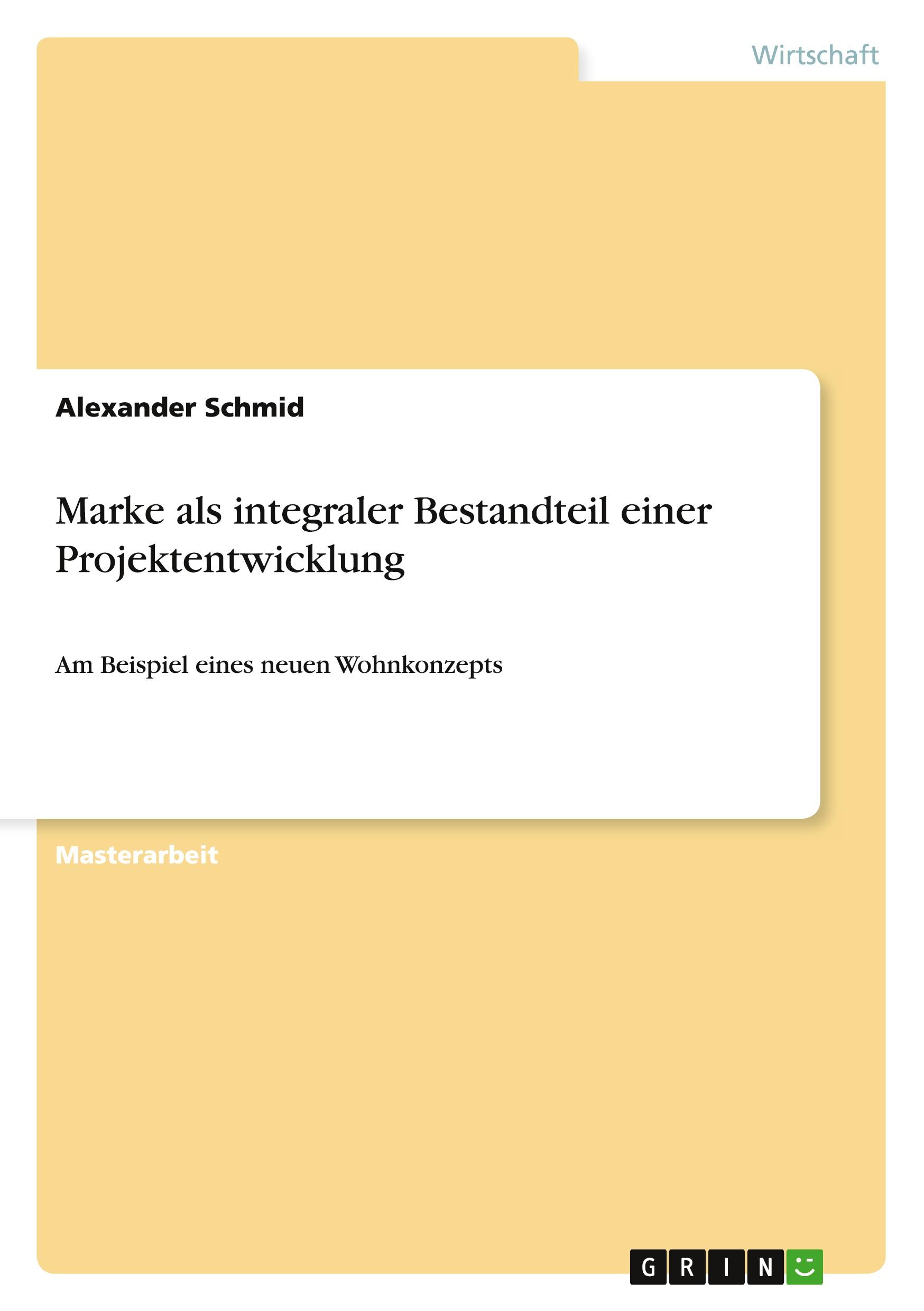 Vorderes Coverbild Marke als integraler Bestandteil einer Projektentwicklung