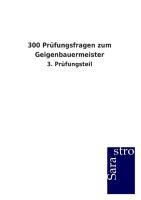 Vorderes Coverbild 300 Prüfungsfragen zum Geigenbauermeister