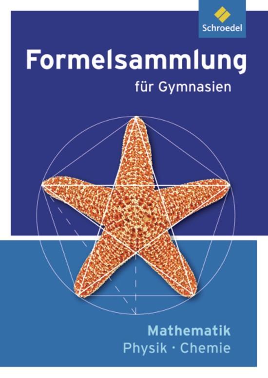 Vorderes Coverbild Formelsammlung Mathematik / Physik / Chemie - Ausgabe 2012