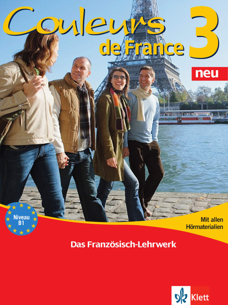 Vorderes Coverbild Couleurs de France Neu 3 - Lehr- und Arbeitsbuch mit allen Hörmaterialien