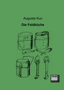 Vorderes Coverbild Die Feldküche
